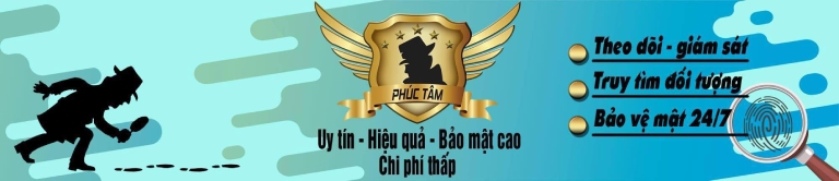 Công ty dịch vụ thám tử Phúc Tâm tại Hà Nội