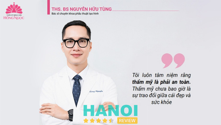 Bác sĩ Nguyễn Hữu Tùng là bác sĩ nâng ngực giỏi