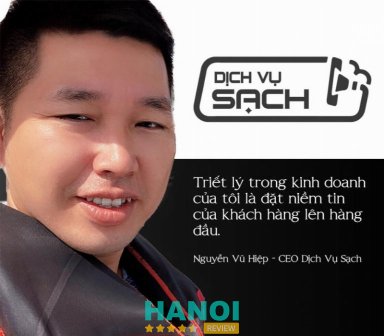 Nguyễn Vũ Hiệp, Founder và CEO của Dịch Vụ Sạch