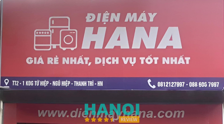 Điện Máy HANA - Thanh Trì